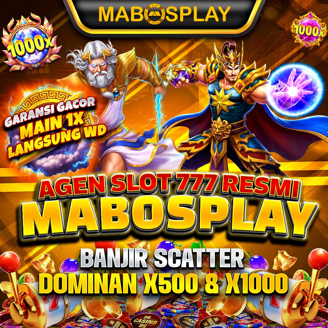 Mabosplay Agen Slot777 Resmi